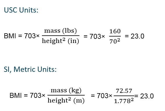 Comparison of BMI formulas using USC and SI units, including example calculations for consistent BMI values.